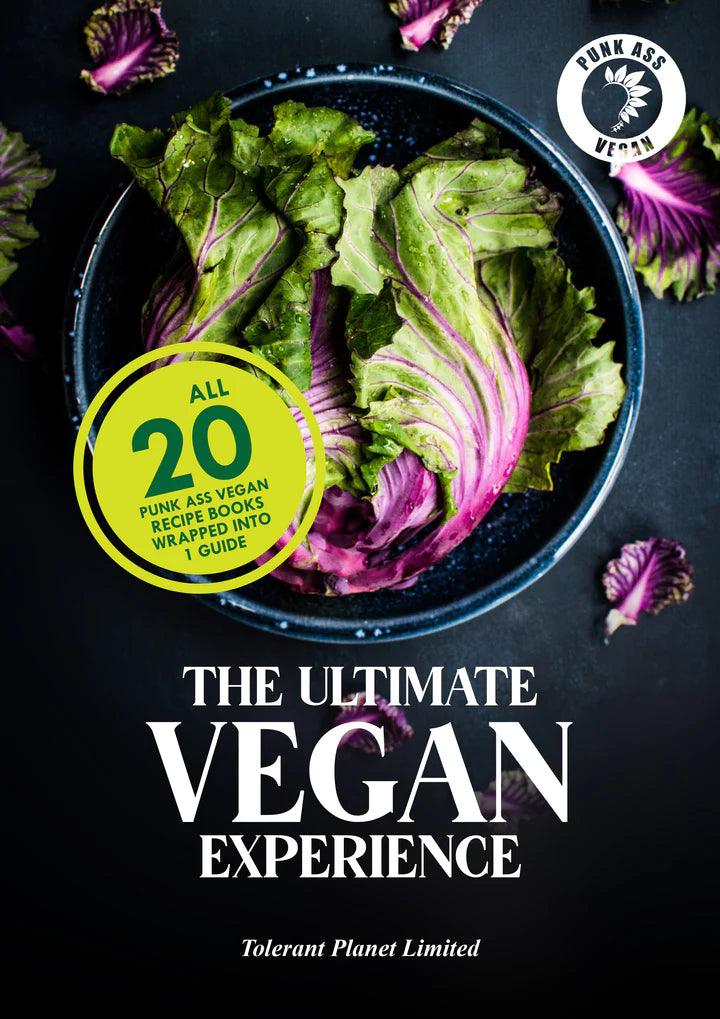 The Ultimate Vegan Experience! - Tolerant Planet