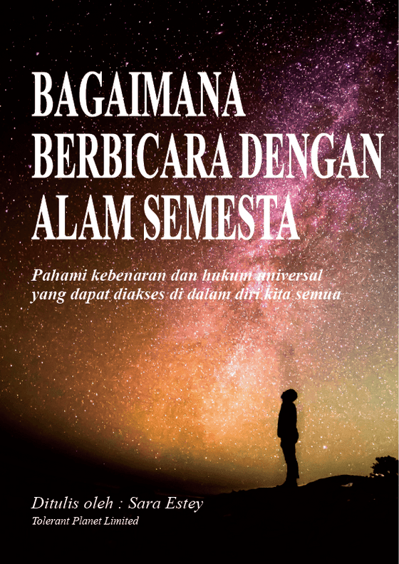 Bagaimana Berbicara dengan Alam Semesta - Tolerant Planet