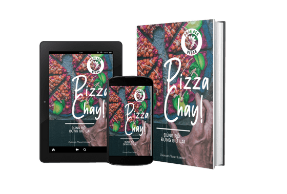 Pizza chay! Đúng rồi. Đừng giữ lại - Tolerant Planet