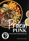 Protein Punk - 90 cara untuk Menyelamatkan Sapi - Tolerant Planet