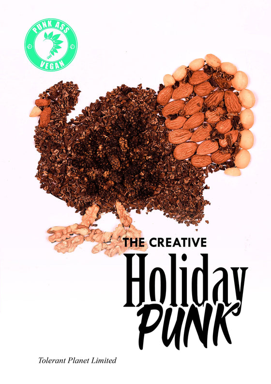 The Creative Holiday Vegan Punk - Gobble Gobble… (không có máu và gan) - Tolerant Planet