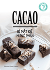 Cacao - Bí mật để hưng phấn - Tolerant Planet