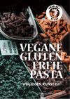 Vegane glutenfreie Pasta - Weil Essen Kunst ist. - Tolerant Planet