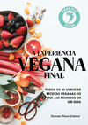 A Experiência Vegana Final - Tolerant Planet