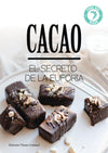 Cacao: El Secreto de la Euforia - Tolerant Planet