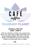 Café- Honduras Marcala Roasted Coffee Beans - Tolerant Planet